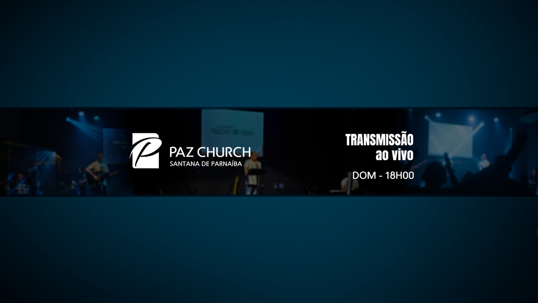 Foto da capa de PAZ CHURCH Santana de Parnaíba